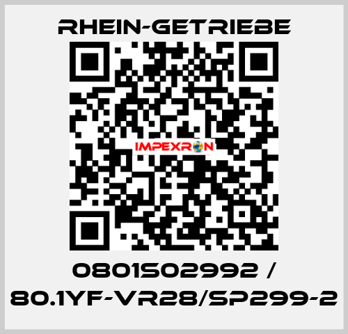 0801S02992 / 80.1YF-VR28/Sp299-2 Rhein-Getriebe