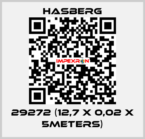 29272 (12,7 x 0,02 X 5meters) Hasberg