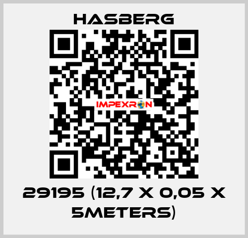 29195 (12,7 x 0,05 X 5meters) Hasberg