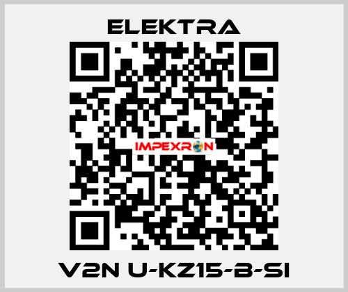 V2N U-KZ15-B-SI ELEKTRA