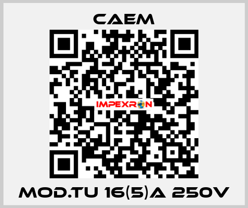 MOD.TU 16(5)A 250V CAEM