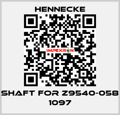 shaft for Z9540-058 1097 Hennecke