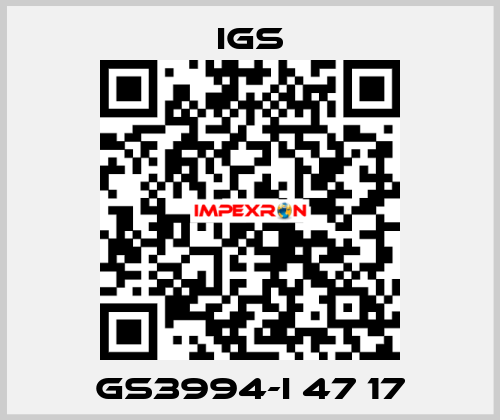 GS3994-I 47 17 IGS