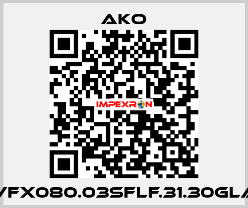 VFX080.03SFLF.31.30GLA AKO