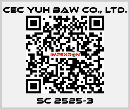 SC 2525-3 CEC YUH BAW CO., LTD.