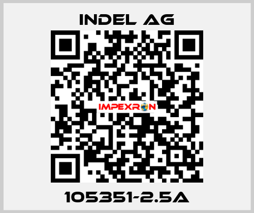 105351-2.5A INDEL AG