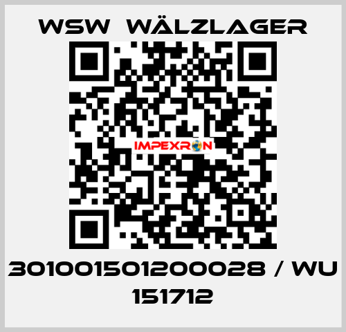 301001501200028 / WU 151712 WSW  Wälzlager