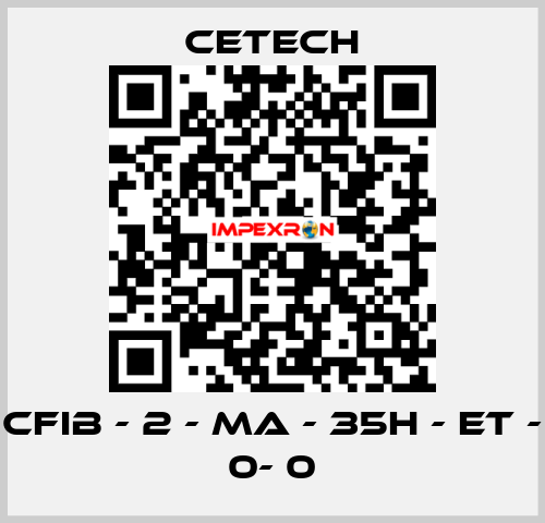 CFIB - 2 - MA - 35H - ET - 0- 0 CeTech