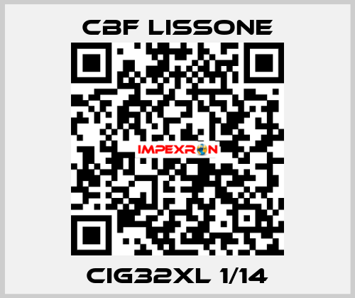CIG32XL 1/14 CBF LISSONE