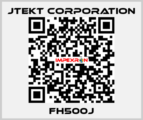 FH500J JTEKT CORPORATION
