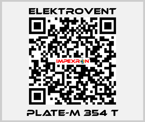 Plate-M 354 T ELEKTROVENT