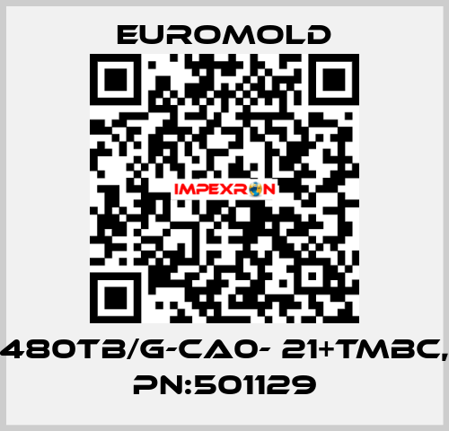 480TB/G-CA0- 21+TMBC, PN:501129 EUROMOLD