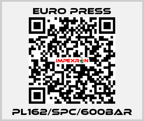 PL162/SPC/600BAR Euro Press