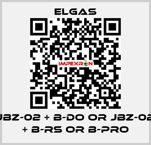 JBZ-02 + B-DO or JBZ-02 + B-RS or B-PRO ELGAS