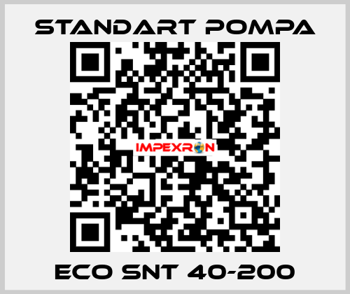 ECO SNT 40-200 STANDART POMPA