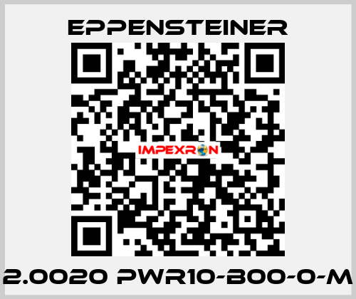 2.0020 PWR10-B00-0-M Eppensteiner