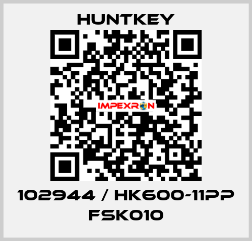102944 / HK600-11PP FSK010 HuntKey