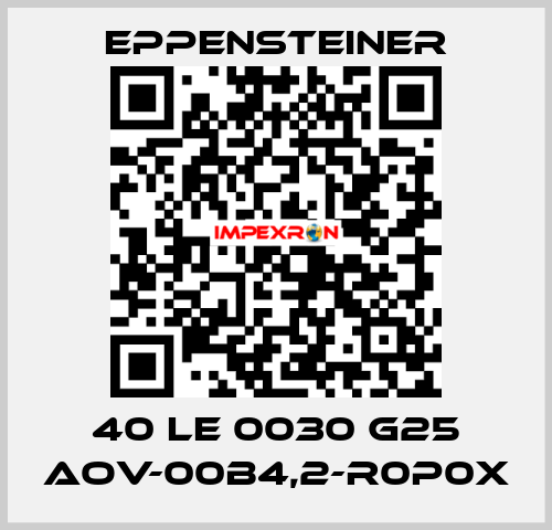 40 LE 0030 G25 AOV-00B4,2-R0P0X Eppensteiner