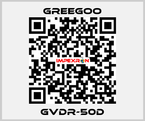 GVDR-50D GREEGOO