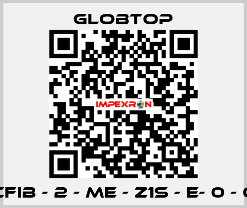 CFIB - 2 - ME - Z1S - E- 0 - 0 Globtop
