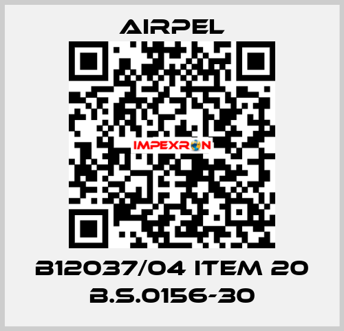 B12037/04 ITEM 20 B.S.0156-30 Airpel