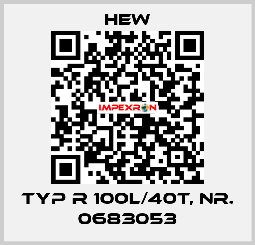 typ R 100L/40T, nr. 0683053 HEW