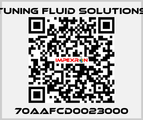 70AAFCD0023000 Tuning Fluid Solutions