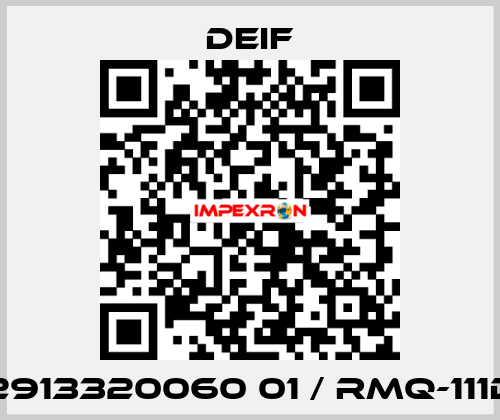 2913320060 01 / RMQ-111D Deif