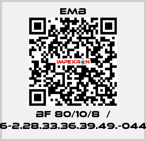 BF 80/10/8  / 26-2.28.33.36.39.49.-0443 Emb