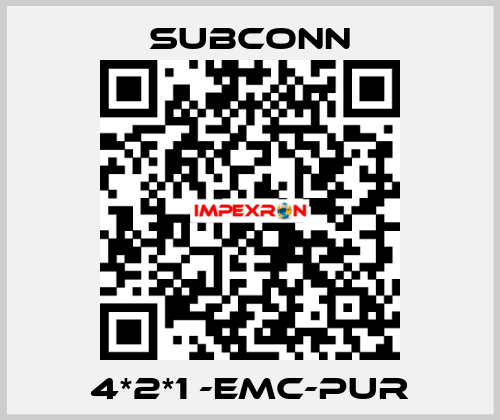 4*2*1 -EMC-PUR SubConn