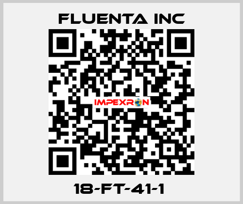 18-FT-41-1  Fluenta Inc