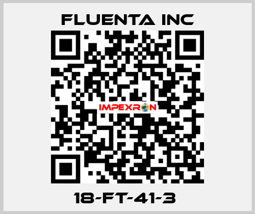 18-FT-41-3  Fluenta Inc