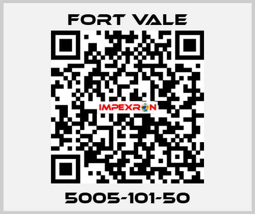 5005-101-50 Fort Vale