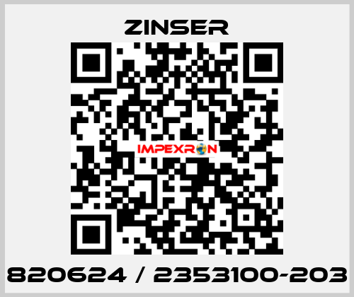 820624 / 2353100-203 Zinser