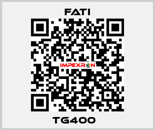 TG400   FATI