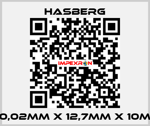 0,02MM X 12,7MM X 10M Hasberg