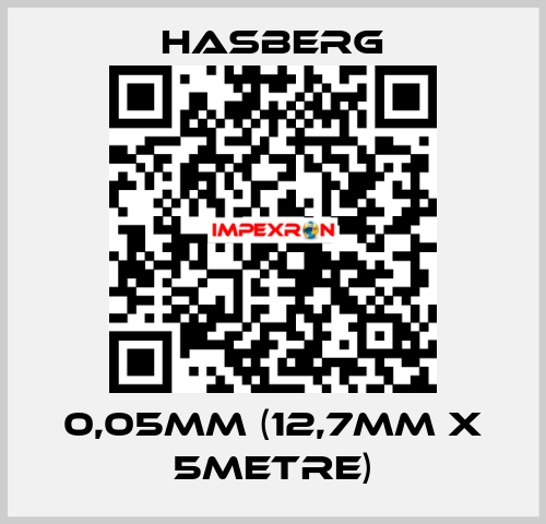 0,05MM (12,7MM X 5METRE) Hasberg.