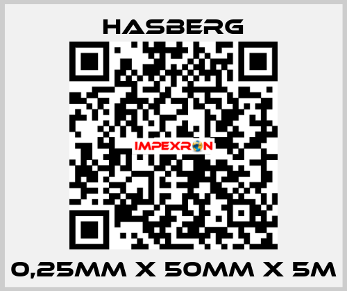 0,25MM X 50MM X 5M Hasberg