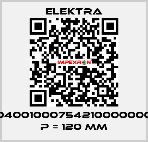 04001000754210000000 P = 120 mm ELEKTRA