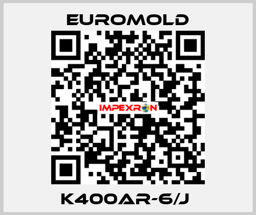 K400AR-6/J  EUROMOLD